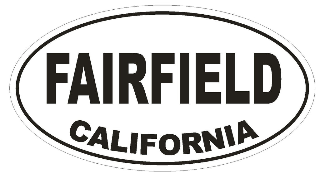 Fairfield California Oval Bumper Sticker or Helmet Sticker D2791 Euro Oval - Winter Park Products