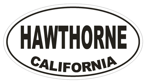Hawthorne California Oval Bumper Sticker or Helmet Sticker D2858 Euro Oval - Winter Park Products