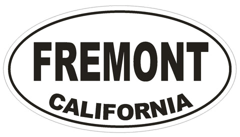 Fremont California Oval Bumper Sticker or Helmet Sticker D2780 Euro Oval - Winter Park Products