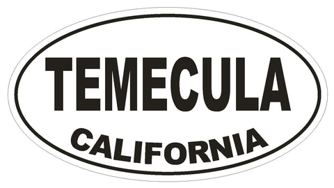 Temecula California Oval Bumper Sticker or Helmet Sticker D2828 Euro Oval - Winter Park Products