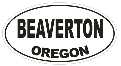 Beaverton Oregon Oval Bumper Sticker or Helmet Sticker D2746 Euro Oval - Winter Park Products