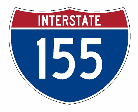 Interstate 155 Sticker R2038 Highway Sign Road Sign - Winter Park Products