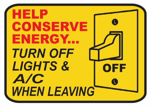 Lights Off Conserve Energy Work Safety Business Sign Decal Sticker Label D3635 - Winter Park Products