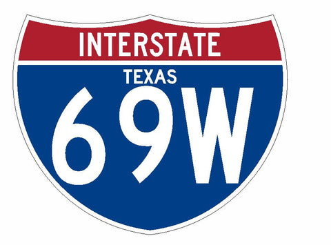 Interstate 69W Sticker R2054 Texas Highway Sign Road Sign - Winter Park Products