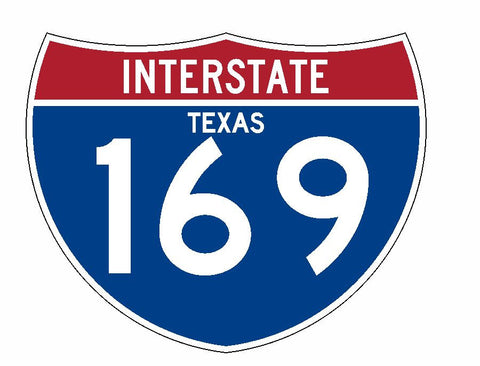 Interstate 169 Sticker R2056 Texas Highway Sign Road Sign - Winter Park Products