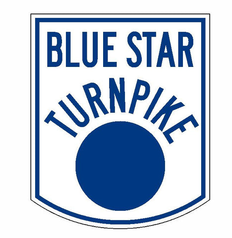 Blue Star Turnpike Sticker R2346 Highway Sign Road Sign - Winter Park Products