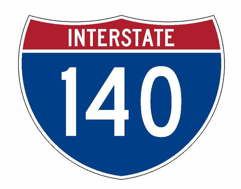 Interstate 140 Sticker R2024 Highway Sign Road Sign - Winter Park Products