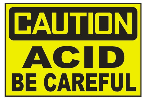 Caution Acid Be Careful Sticker Safety Sticker Sign D693 OSHA - Winter Park Products