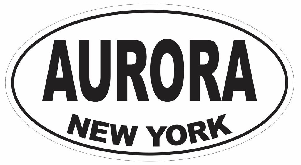 Aurora New York Oval Bumper Sticker or Helmet Sticker D3080 Euro Oval - Winter Park Products