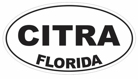 Citra Florida Oval Bumper Sticker or Helmet Sticker D3096 Euro Decal - Winter Park Products