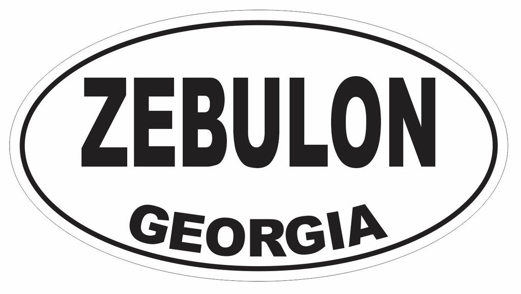 Zebulon Georgia Oval Bumper Sticker or Helmet Sticker D2974 Euro Oval - Winter Park Products