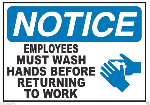 Notice Employees Must Wash Hands Work Safety Business Sign Decal Sticker D338 - Winter Park Products