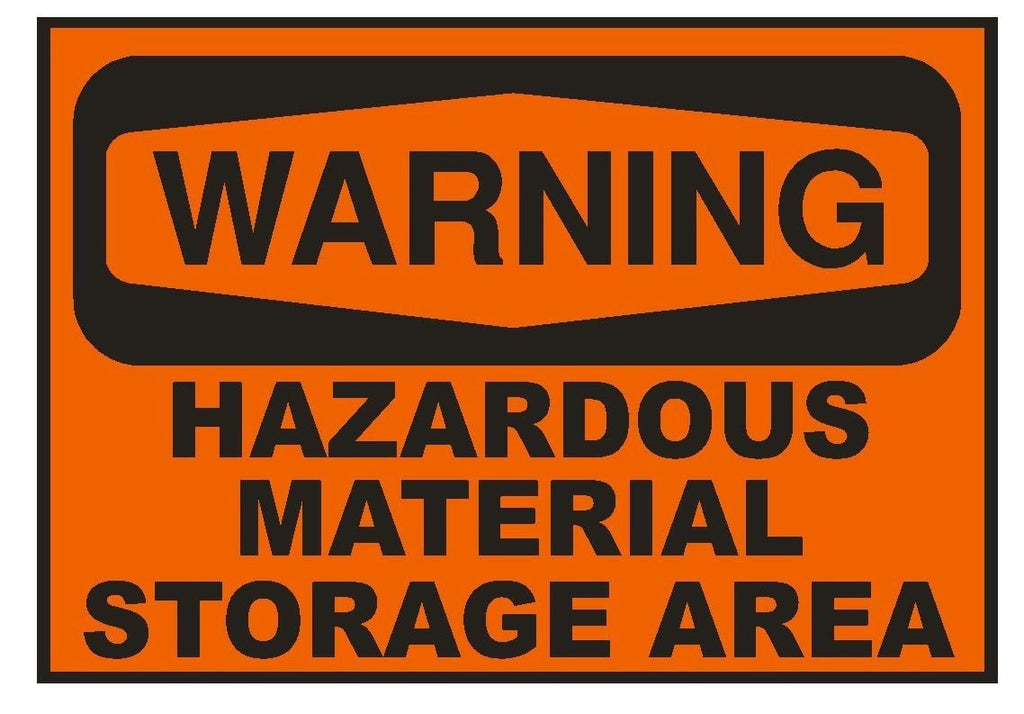Warning Hazardous Material Storage Area Safety Sticker Sign D652 OSHA - Winter Park Products