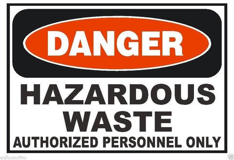 Danger Hazardous Waste OSHA Business Safety Sign Decal Sticker Label D298 - Winter Park Products