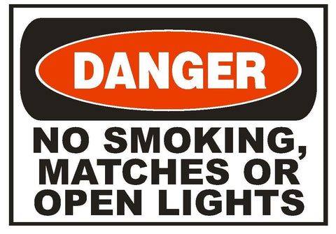 Danger No Smoking Matches or Open Lights Sticker Safety Sticker Sign D683 OSHA - Winter Park Products
