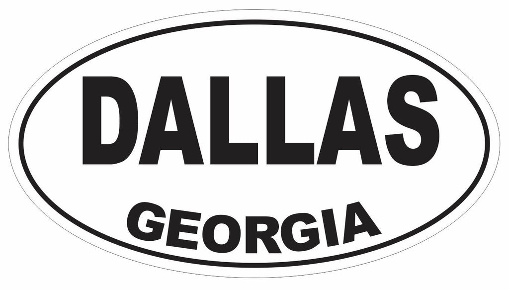 Dallas Georgia Oval Bumper Sticker or Helmet Sticker D2932 Euro Oval - Winter Park Products