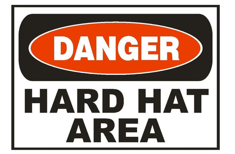 Danger Hard Hat Area Sticker Safety Sticker Sign D661 OSHA - Winter Park Products