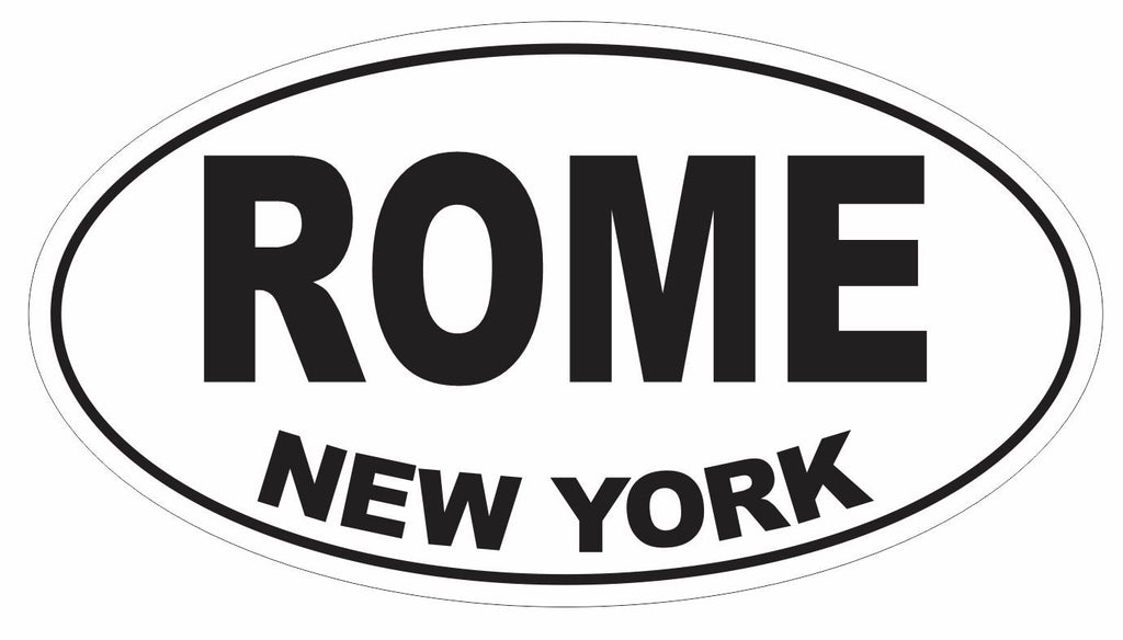 Rome New York Oval Bumper Sticker or Helmet Sticker D3058 Euro Oval - Winter Park Products