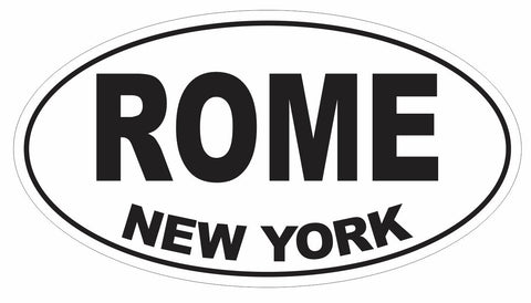 Rome New York Oval Bumper Sticker or Helmet Sticker D3058 Euro Oval - Winter Park Products