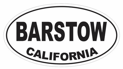 Barstow California Oval Bumper Sticker or Helmet Sticker D3014 Euro Oval - Winter Park Products