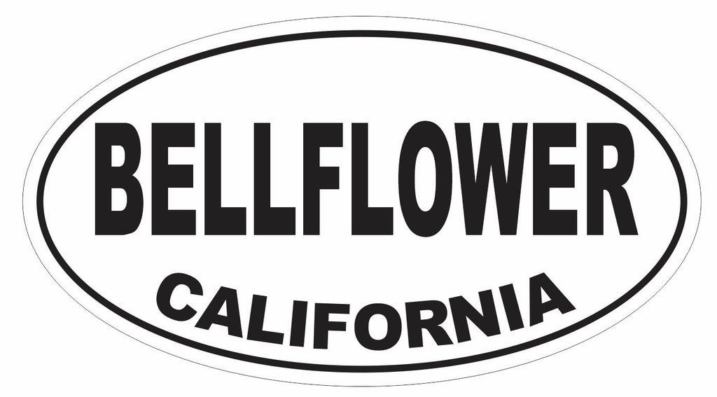 Bellflower California Oval Bumper Sticker or Helmet Sticker D3016 Euro Oval - Winter Park Products