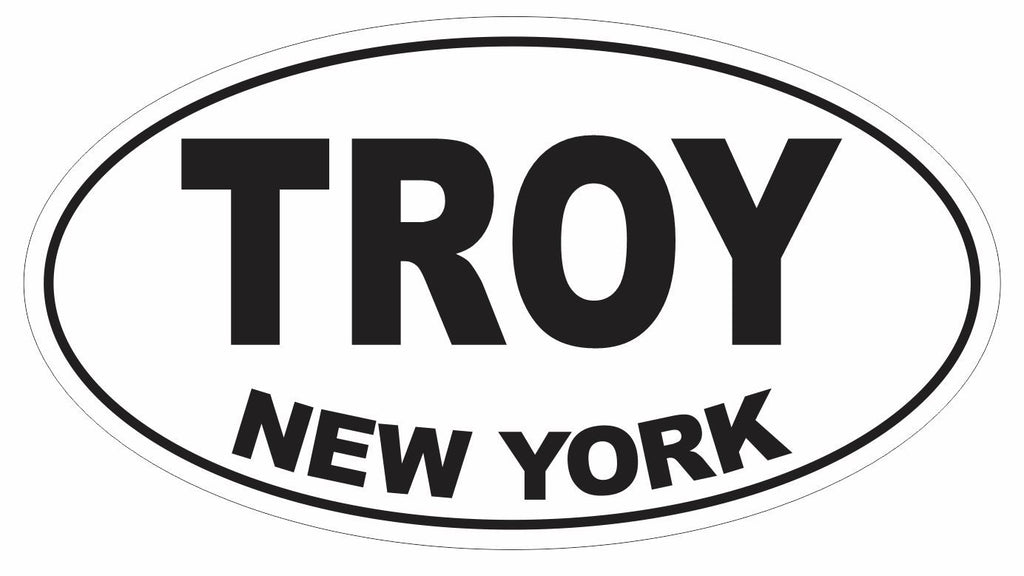 Troy New York Oval Bumper Sticker or Helmet Sticker D3060 Euro Oval - Winter Park Products