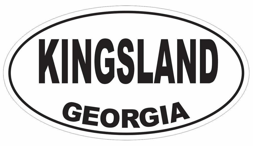 Kingsland Georgia Oval Bumper Sticker or Helmet Sticker D2946 Euro Oval - Winter Park Products