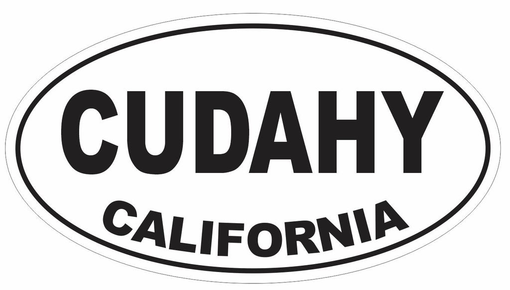 Cudahy California Oval Bumper Sticker or Helmet Sticker D3026 Euro Oval - Winter Park Products