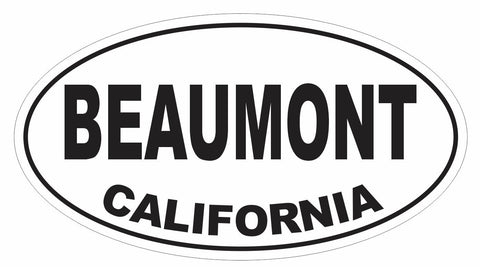 Beaumont California Oval Bumper Sticker or Helmet Sticker D3015 Euro Oval - Winter Park Products