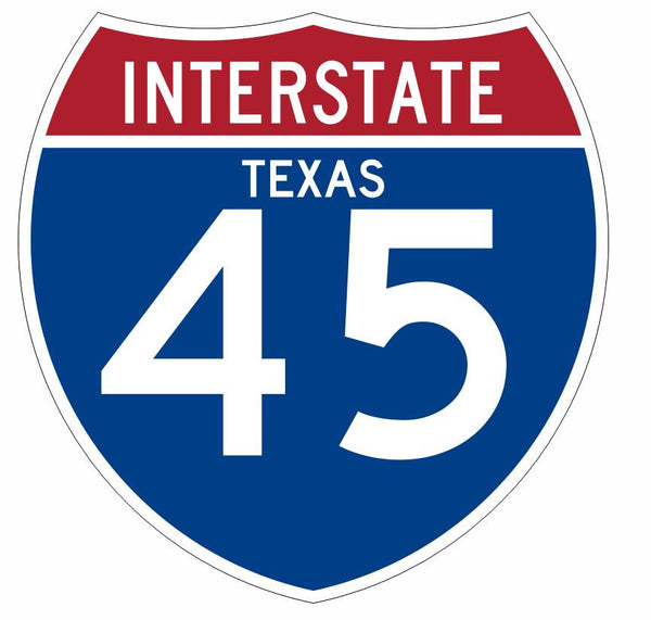 Interstate 45 Sticker Decal R908 Highway Sign – Winter Park Products