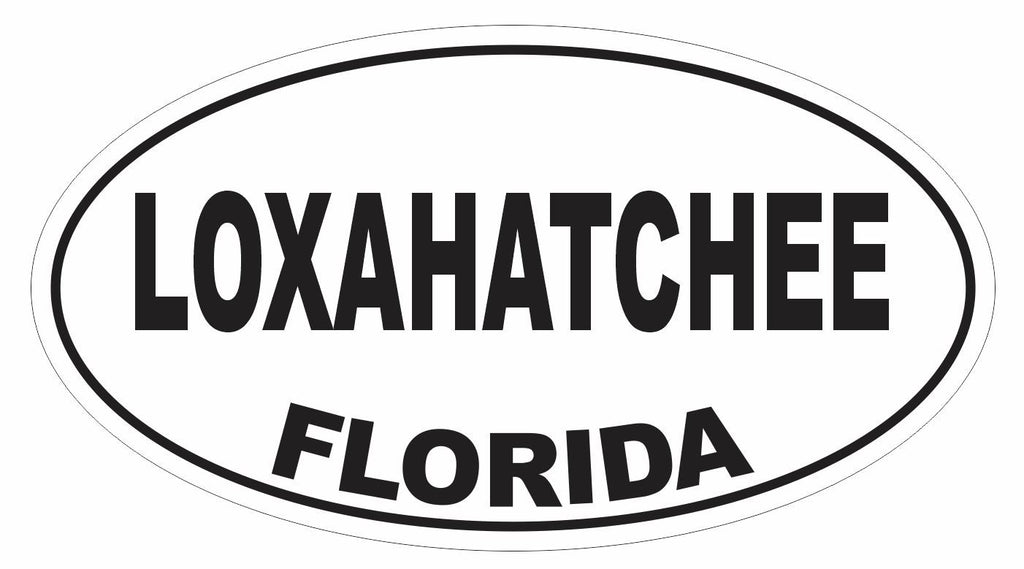 Loxahatchee Florida Oval Bumper Sticker or Helmet Sticker D3095 - Winter Park Products