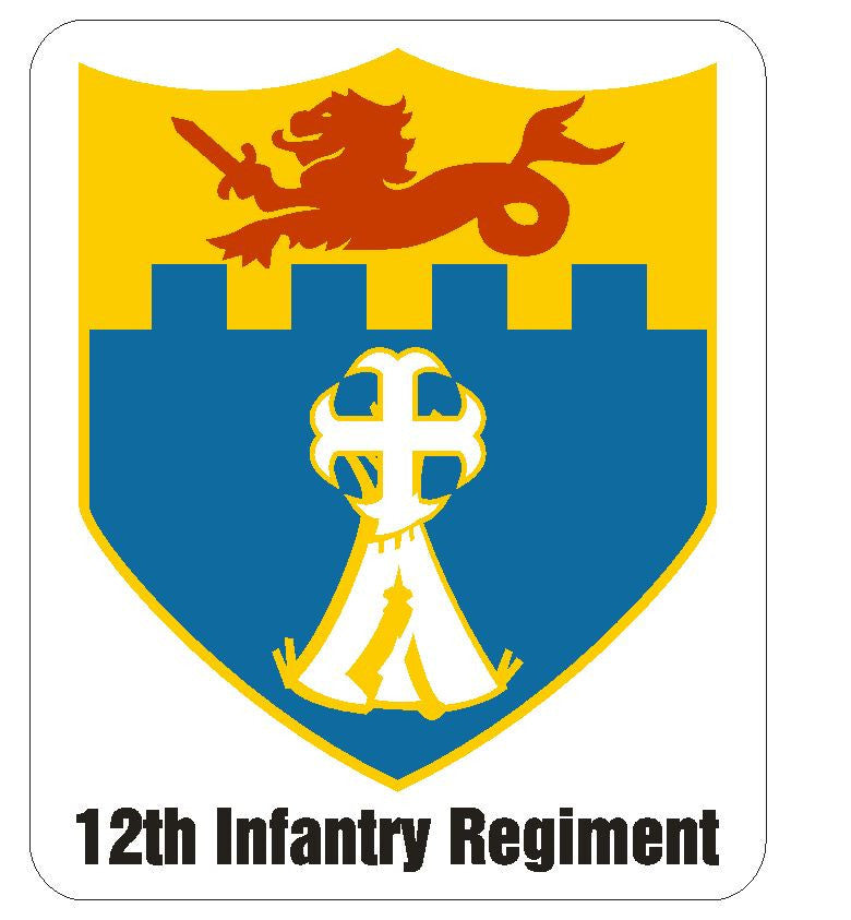 12th Infantry Regiment Sticker R422 - Winter Park Products