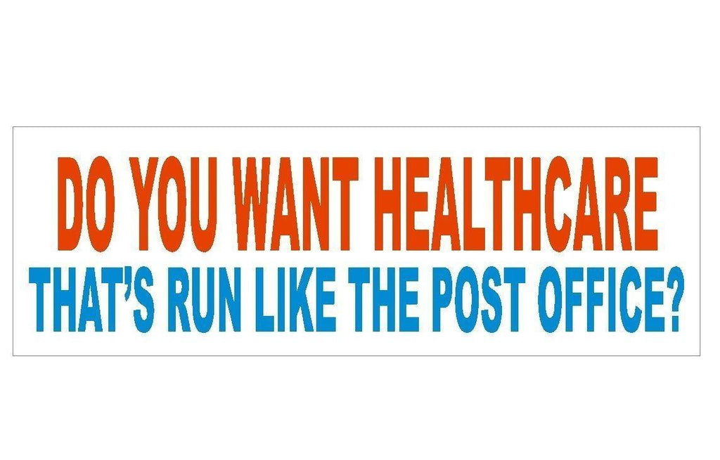 Anti Obama Political Healthcare Bumper Sticker or Helmet Sticker D268 - Winter Park Products