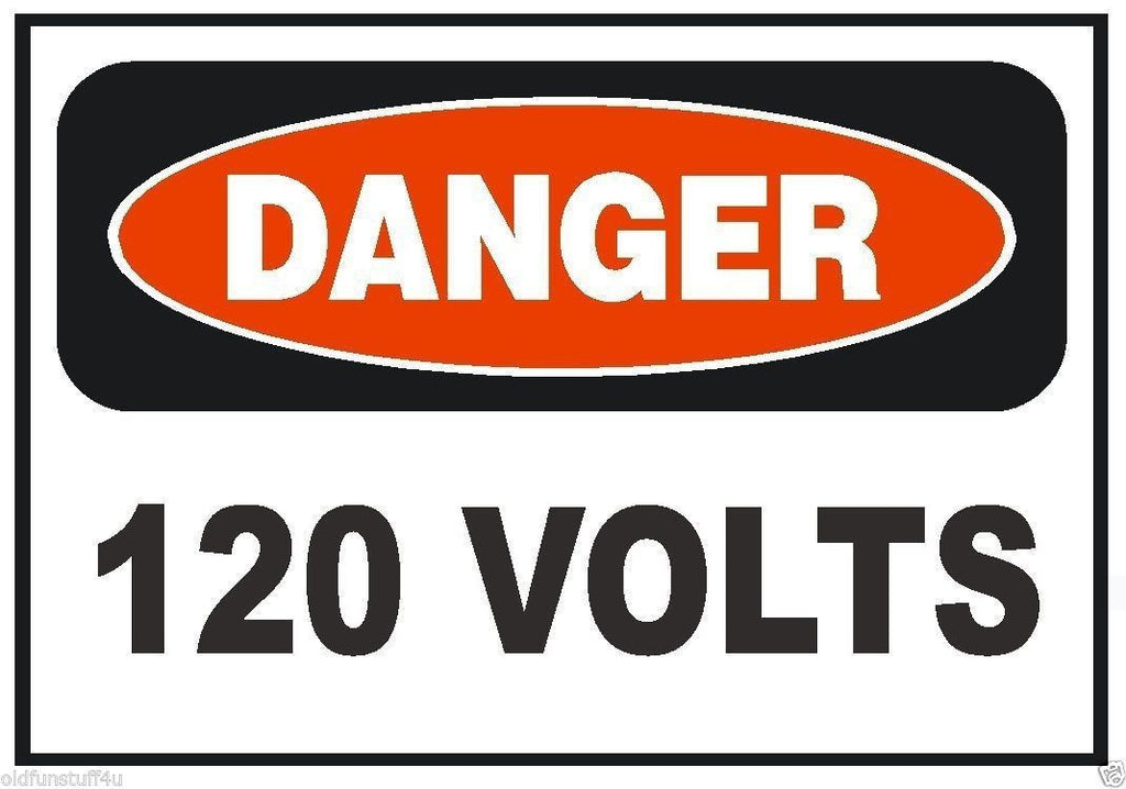 Danger 120 Volt Electrical Electrician OSHA Safety Sign Sticker D215 - Winter Park Products
