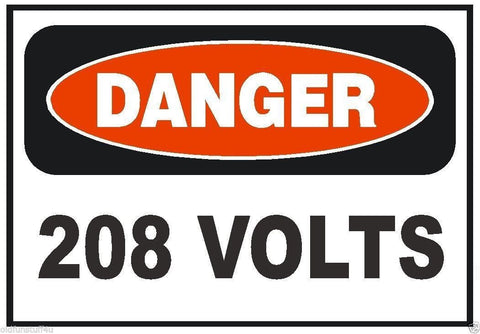 Danger 208 Volt Electrical Electrician OSHA Safety Sign Sticker D216 - Winter Park Products