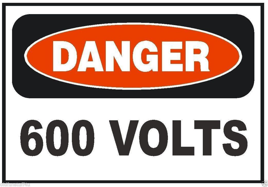 Danger 600 Volt Electrical Electrician Sticker OSHA Safety Sign Decal Label D224 - Winter Park Products