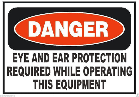 Danger Eye & Ear Protection Required OSHA Safety Sign Sticker Label D197 - Winter Park Products
