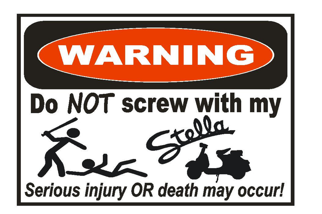 Stella Moped Scooter Funny Warning Sticker Go Bike Toy Sign Decal Labe –  Winter Park Products