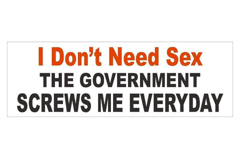 Anti Obama Government Screws Me Political Bumper Sticker or Helmet Sticker D293 - Winter Park Products