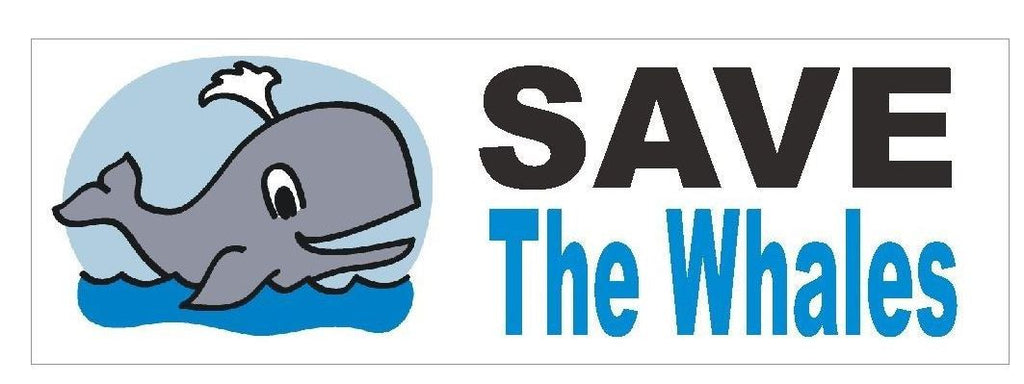 Save The Whales Bumper Sticker or Helmet Sticker D408 Animal Rights - Winter Park Products