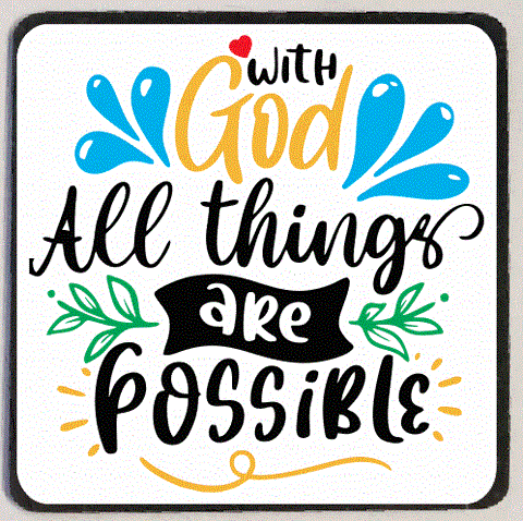 M211 All Things Are Possible Refrigerator Magnet
