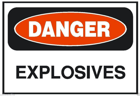 Danger Explosives OSHA Safety Sign Sticker D198 - Winter Park Products