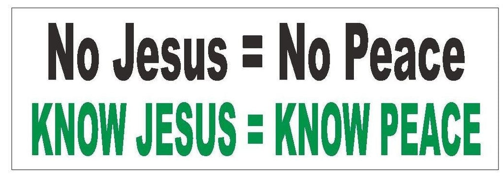 Know Jesus Know Peace Religious Bumper Sticker or Helmet Sticker D397 God CHURCH - Winter Park Products