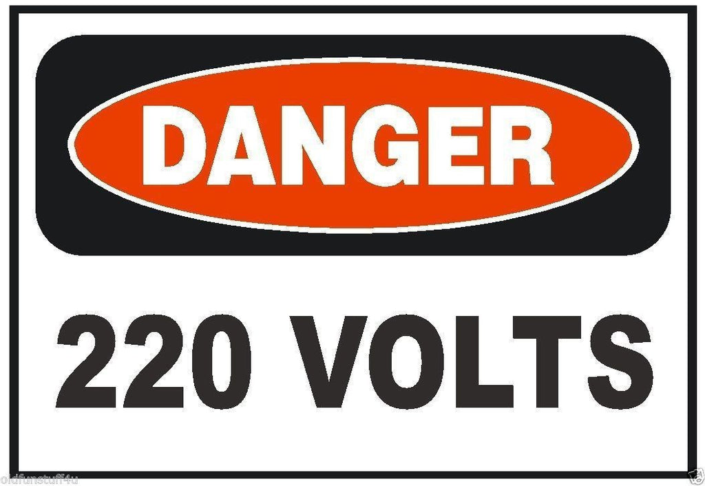 Danger 220 Volt Electrical Electrician OSHA Safety Sign Sticker D217 - Winter Park Products