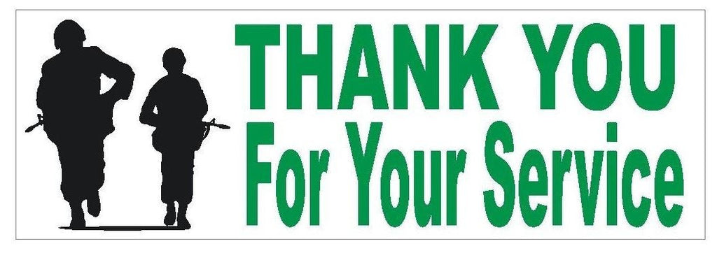 Thank You For Your Service Military Bumper Sticker or Helmet Sticker D405 - Winter Park Products