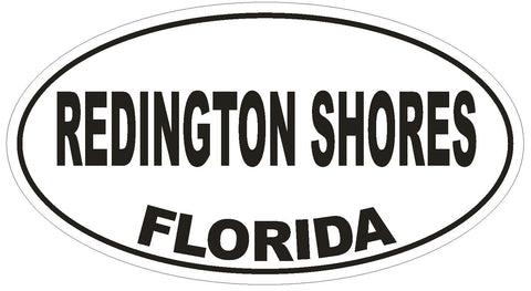 Redington Shores Florida Oval Bumper Sticker or Helmet Sticker D2731 Euro Decal - Winter Park Products