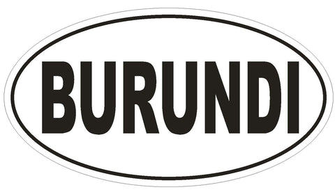Burundi Oval Bumper Sticker or Helmet Sticker D2256 Euro Oval Country Code - Winter Park Products