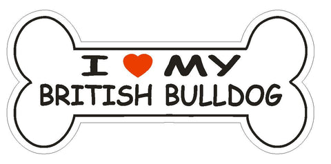 Love My British Bulldog Bumper Sticker or Helmet Sticker D2586 Dog Bone Decal - Winter Park Products
