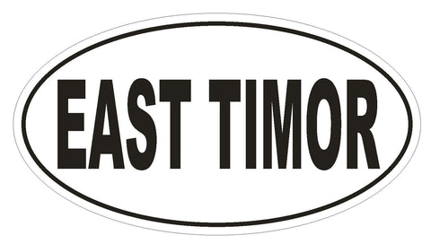 East Timor Oval Bumper Sticker or Helmet Sticker D2286 Euro Oval Country Code - Winter Park Products