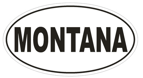 Montana Oval Bumper Sticker or Helmet Sticker D2354 State Euro Oval - Winter Park Products